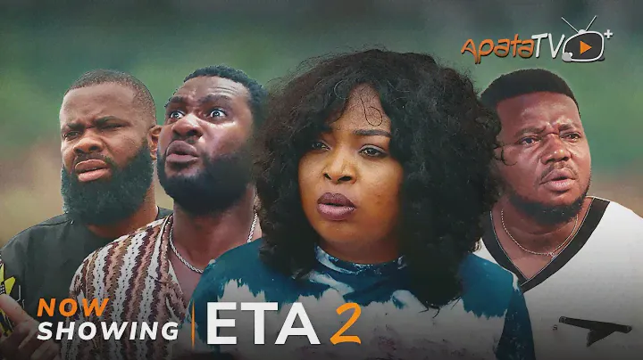 Eta 2 - Yoruba Movie 2024 Drama Bolanle Abdulsalam, Jide Awobona, Lanre Adediwura, Ayo Olaiya