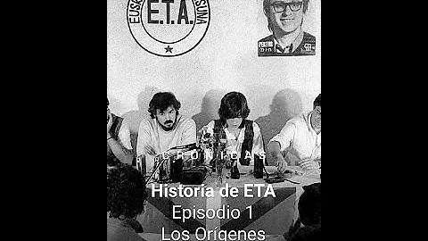 Historia de ETA. Episodio 1: Los Orígenes (Crónicas)