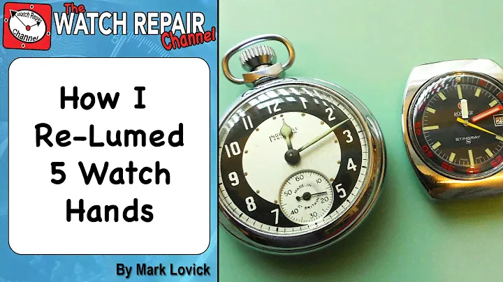 How I re-lumed 5 watch hands - Watch repair tutorial
